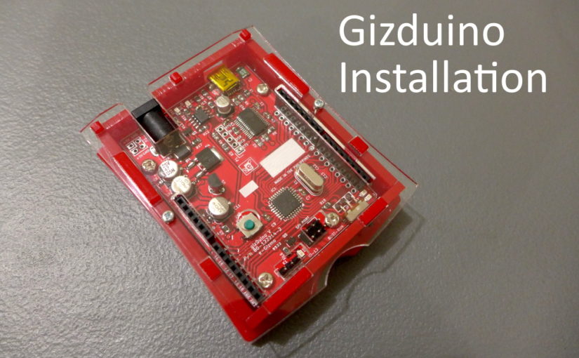 Gizduino Installation in Windows 10